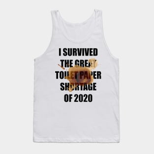 Toilet Paper Shortage 2020 Tank Top